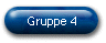 Gruppe 4